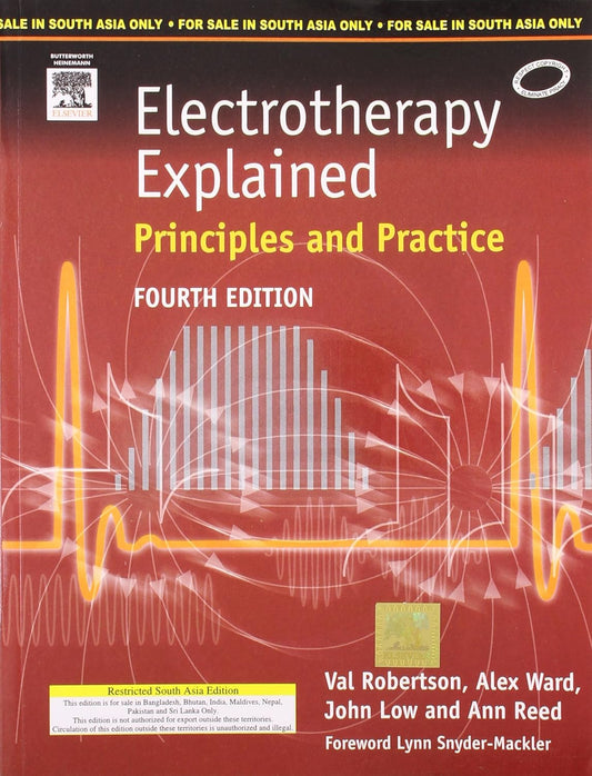 Electrotherapy Explained, Principle & Practice 4ed