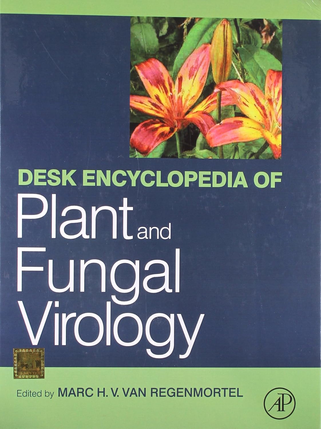 Desk Encyclopaedia of Plant and Fungal Virology