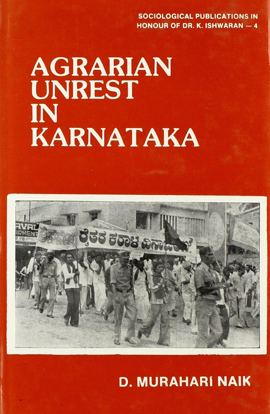 Agrarian Unrest in Karnataka