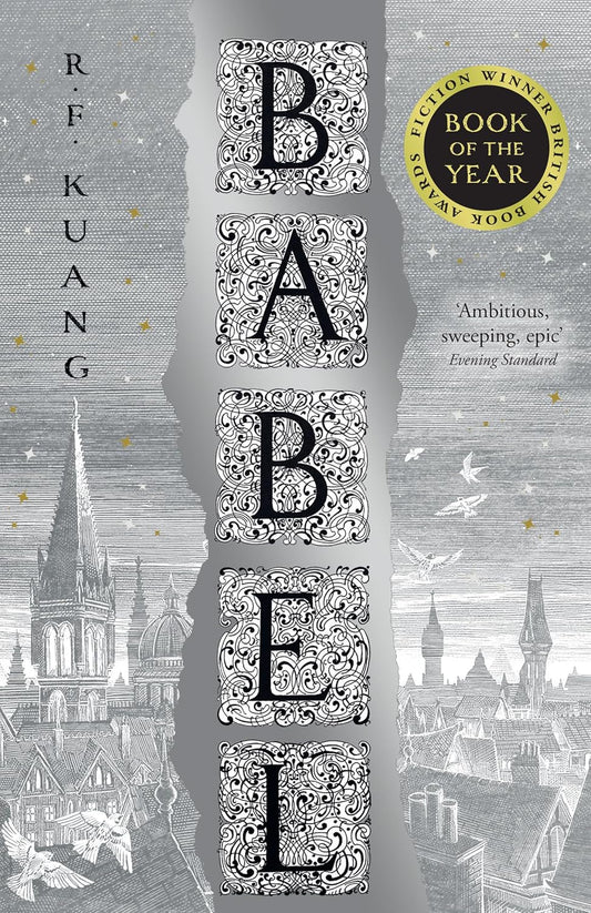 BABEL: Or the Necessity of Violence: An Arcane History of the Oxford Translators Revolution