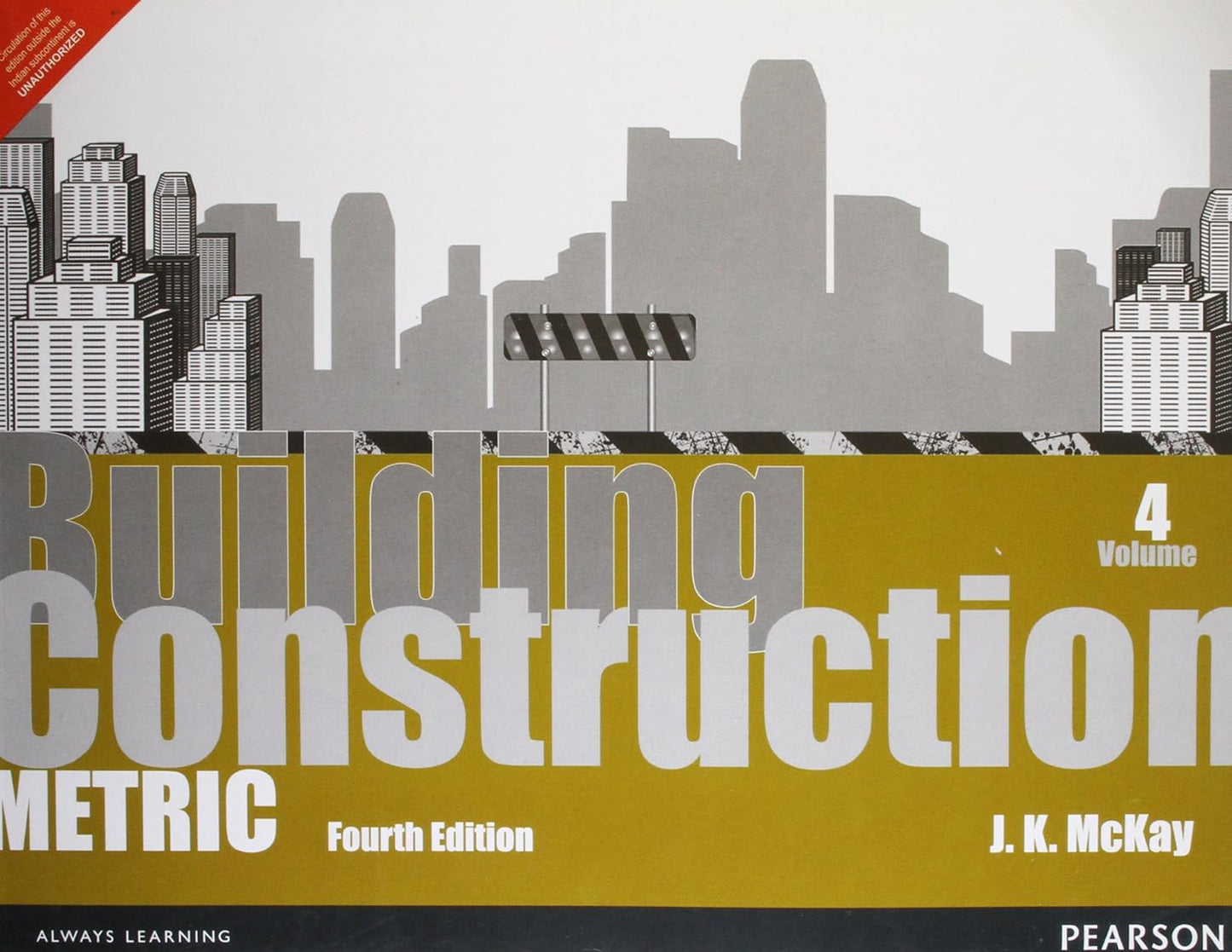 BUILDING CONSTRUCTION: METRIC VOLUME 4 -4TH EDITION