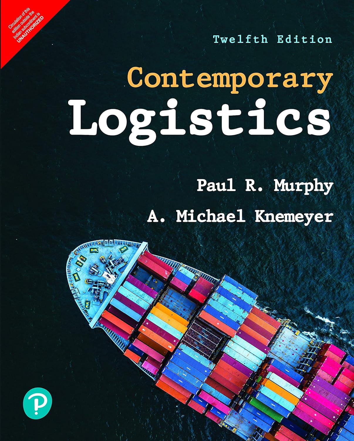 CONTEMPORARY LOGISTICS, 12TH EDITION
