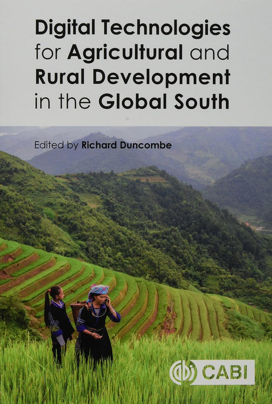 Digital Technologies for Agricultural and Rural Development in the Global South (PB)
