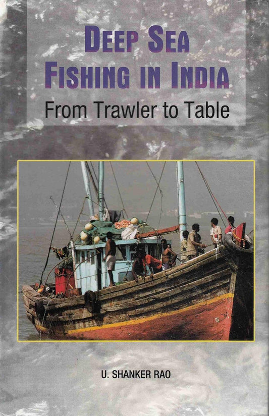 Deep Sea Fishing in India: From Trawler to Table