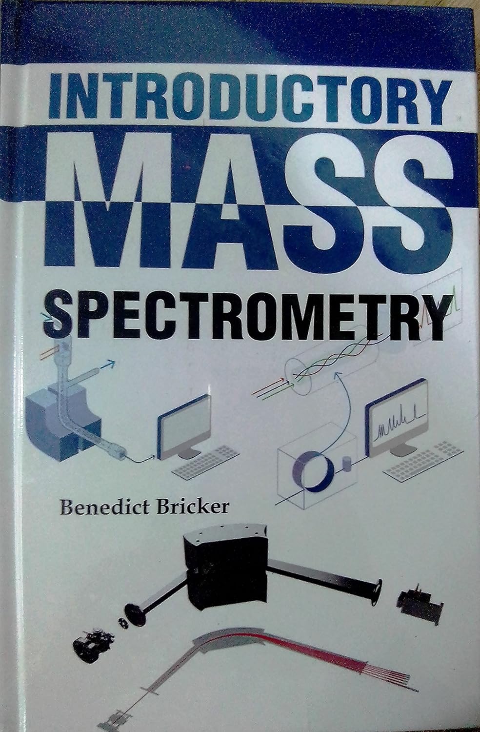 Introductory Mass Spectrometry