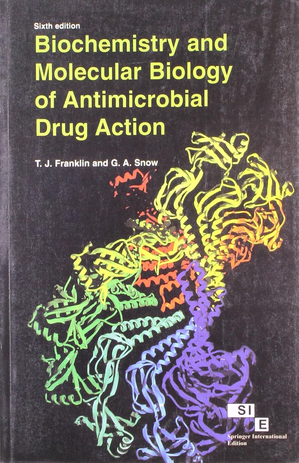 BIOCHEMISTRY AND MOLECULAR BIOLOGY OF ANTIMICROBIAL DRUG ACTION, 6E