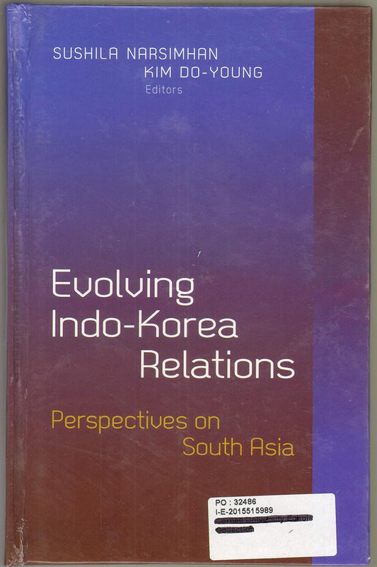 Evolving Indo Korea Relations: Perspectives on South Asia  - Hardcover