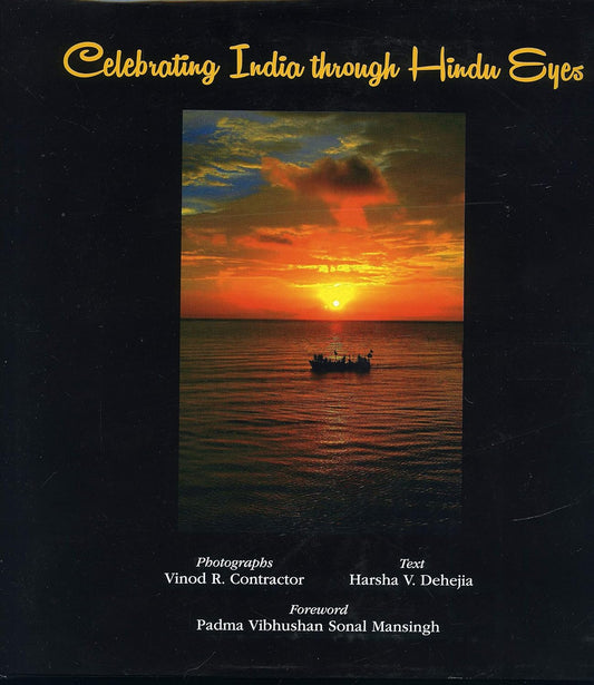 Celebrating India Through Hindu Eyes -Hardcover