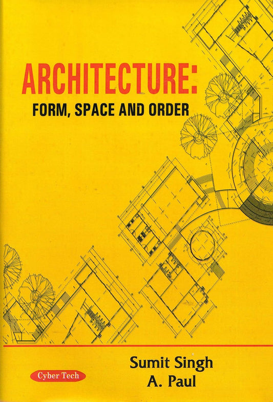 Architecture: Form, Space and Order