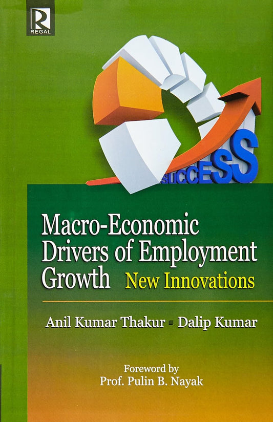 Macro Economic Drivers of Employment Growth