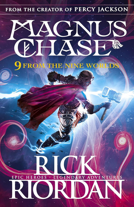 9 From The Nine Worlds: Magnus Chase And The Gods Of Asgard