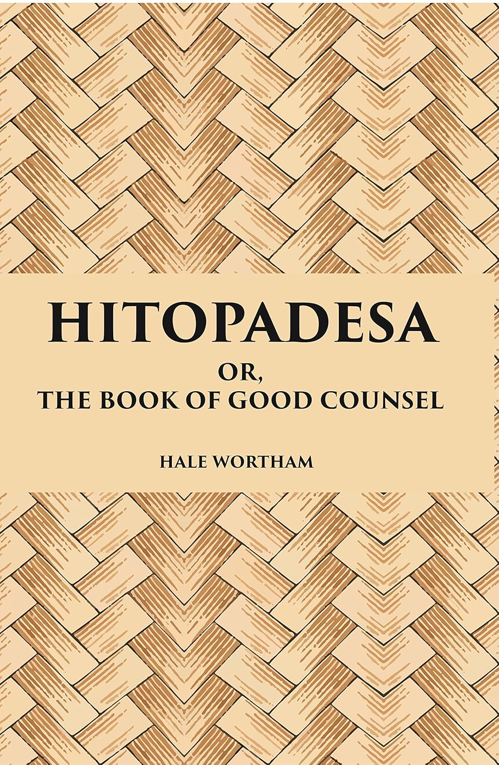 Hitopadesa Or, The Book Of Good Counsel (PB)