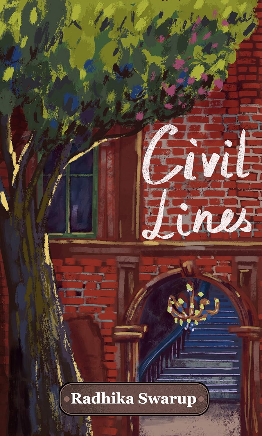 CIVIL LINES, RADHIKA SWARUP