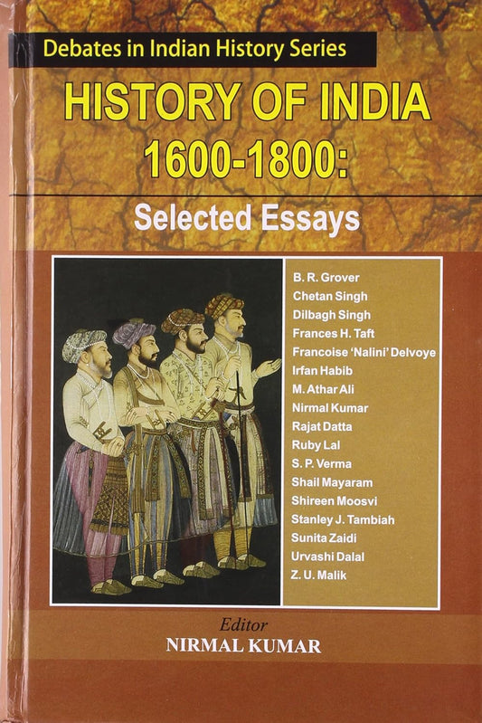 History of India 1600-1800: Selected Essasys