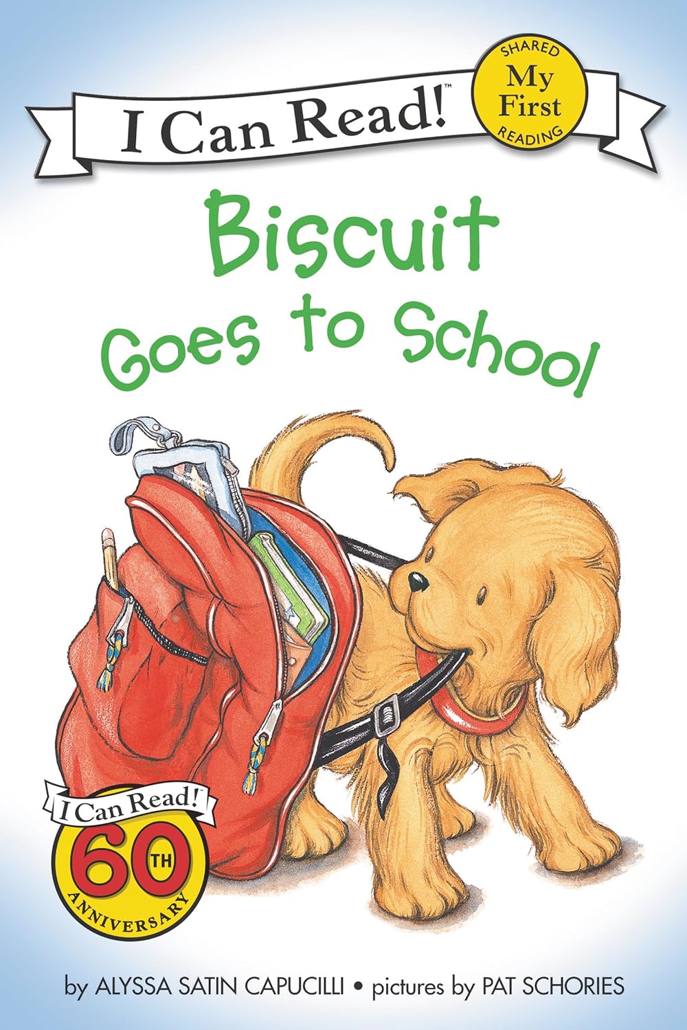 BISCUIT GOES TO SCHOOLMy First Reading
