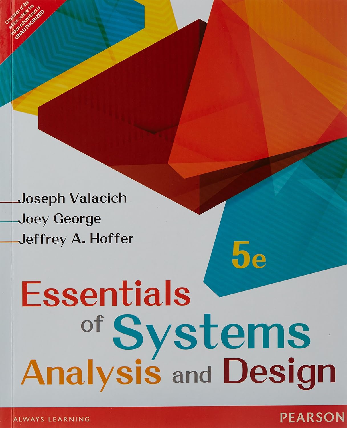 ESSENTIALS OF SYSTEMS ANALYSIS AND DESIGN, 5TH EDN