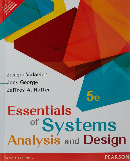 ESSENTIALS OF SYSTEMS ANALYSIS AND DESIGN, 5TH EDN
