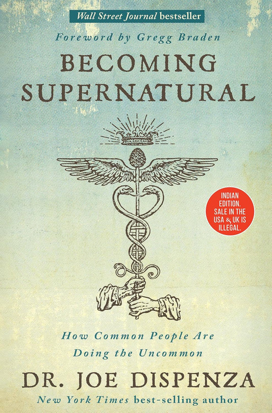 Becoming Supernatural: How Common People