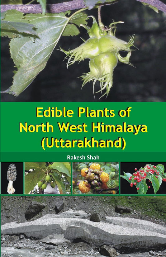 Edible Plants of North West Himalaya Uttarakhand