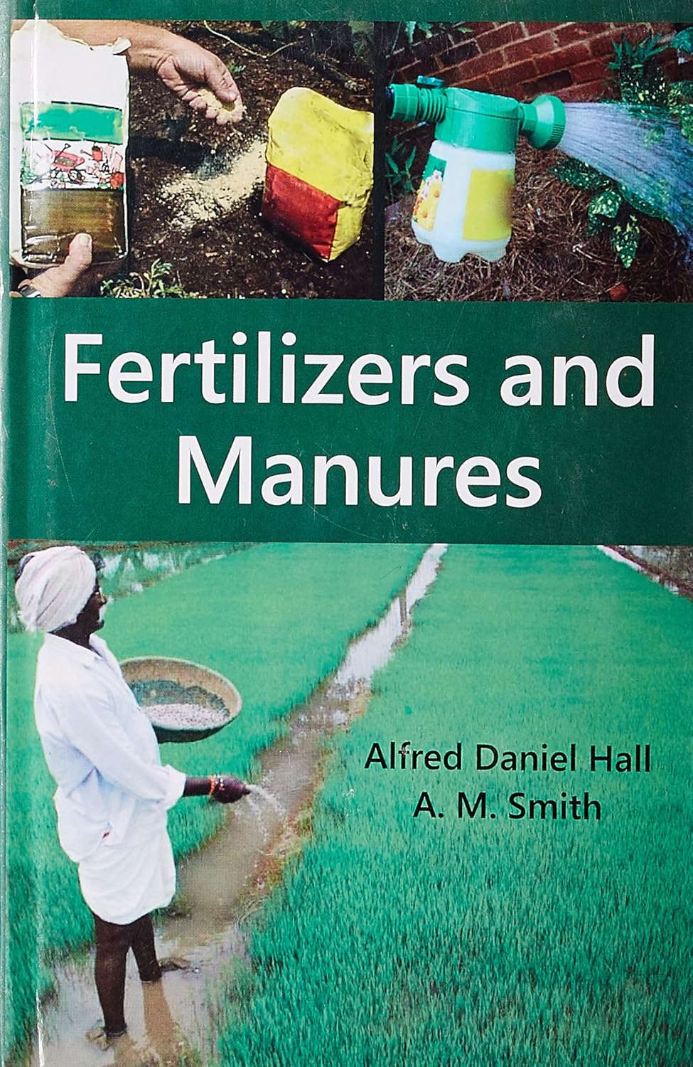 Fertilizers and Manures