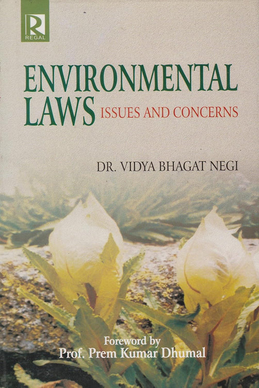 Environmental Laws: Issues and Concerns