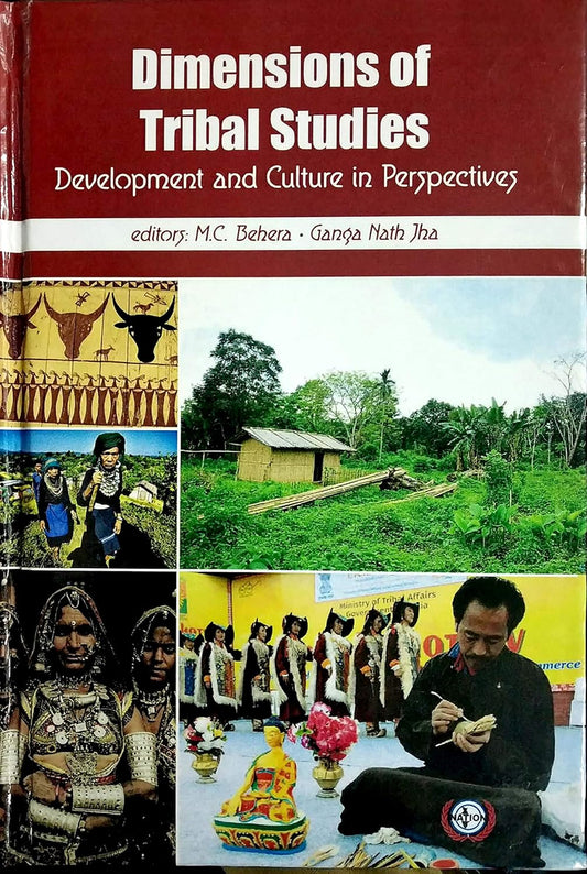 Dimensions of Tribal Studies