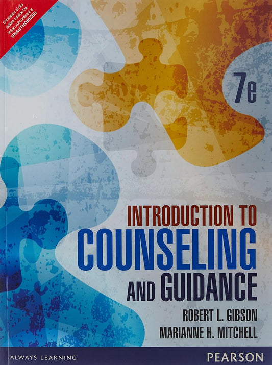 INTRODUCTION TO COUNSELING AND GUIDANCE, 7TH EDN