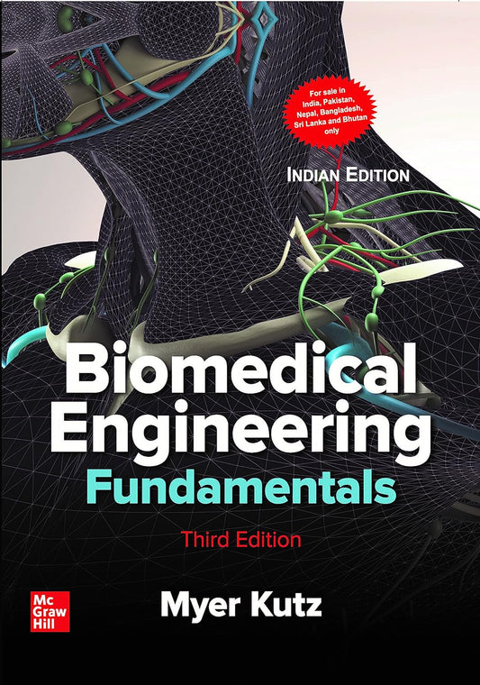 BIOMEDICAL ENGINEERING FUNDAMENTALS | 3RD EDITION