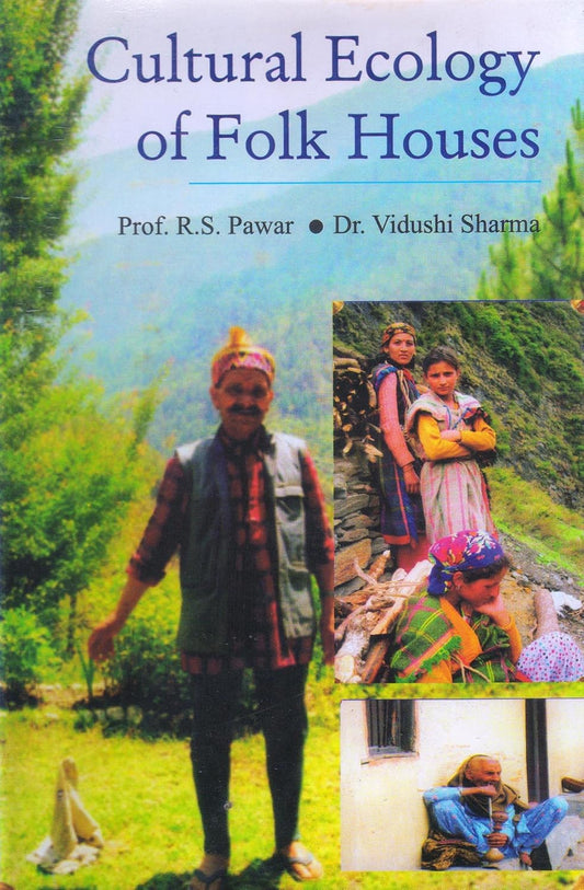 Cultural Ecology of Folk Houses   - Paperback