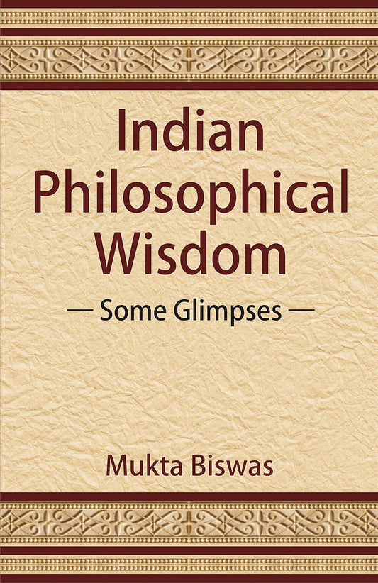 Indian Philosophical Wisdom -Hardcover