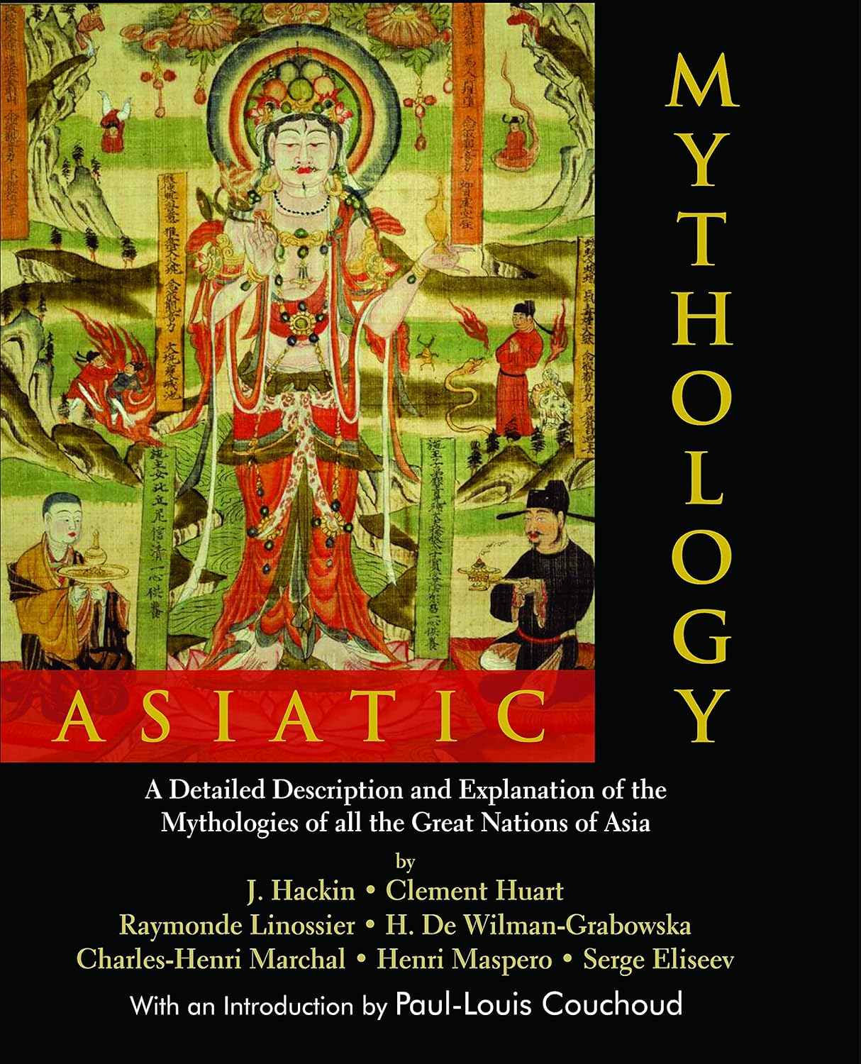 Asiatic Mythology: A Detailed Description and Explanation of the Mythologies