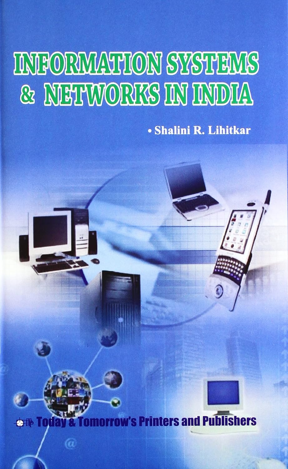 Information Systems & Networks in India