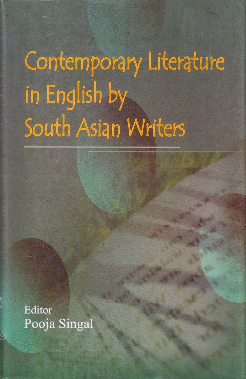 Contemporary Literature in English by South Asian Writers   - Hardcover