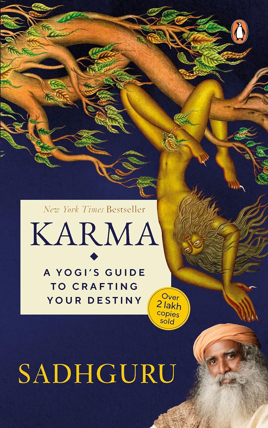 Karma: A Yogi'S Guide To Crafting Your D