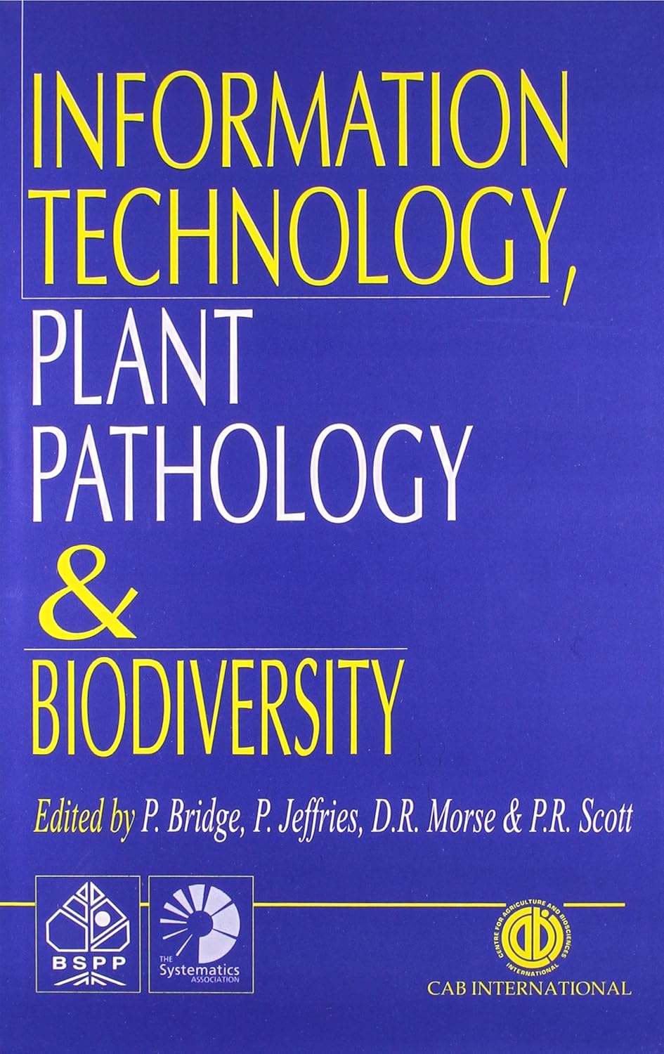 Information Technology,Plant Pathology and Biodiversity (For Sale in SAARC Regions Only)