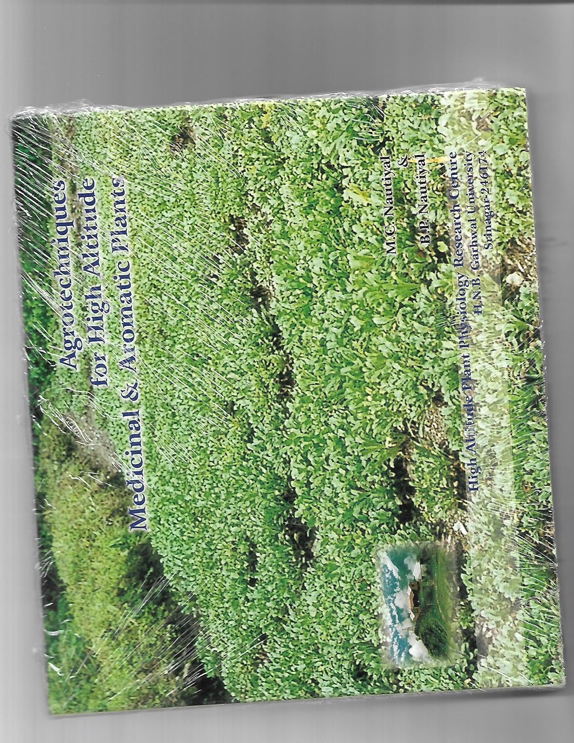 Agrotechniques for High Altitude Medicinal and Aromatic Plants