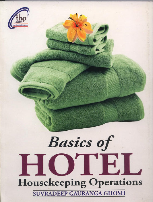Basics Of Hotel Housekeeping Operations