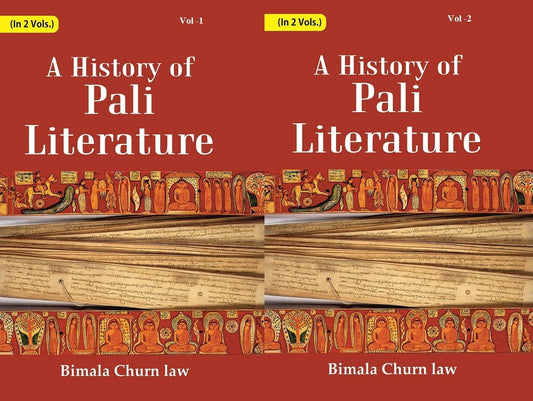 A History Of Pali Literature  2 VOLS. SET - HARDCOVER