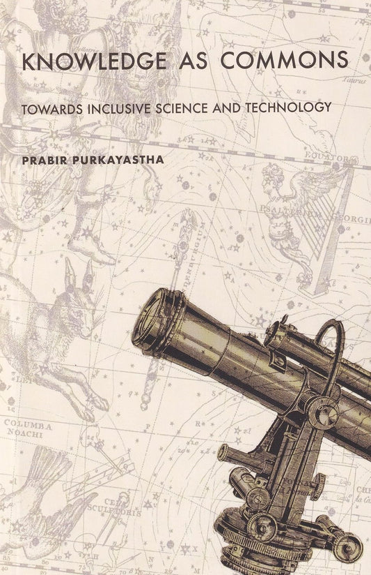 Knowledge as Commons: Towards Inclusive Science and Technology (Paperback)