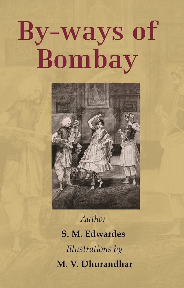 By-ways of Bombay  - Paperback