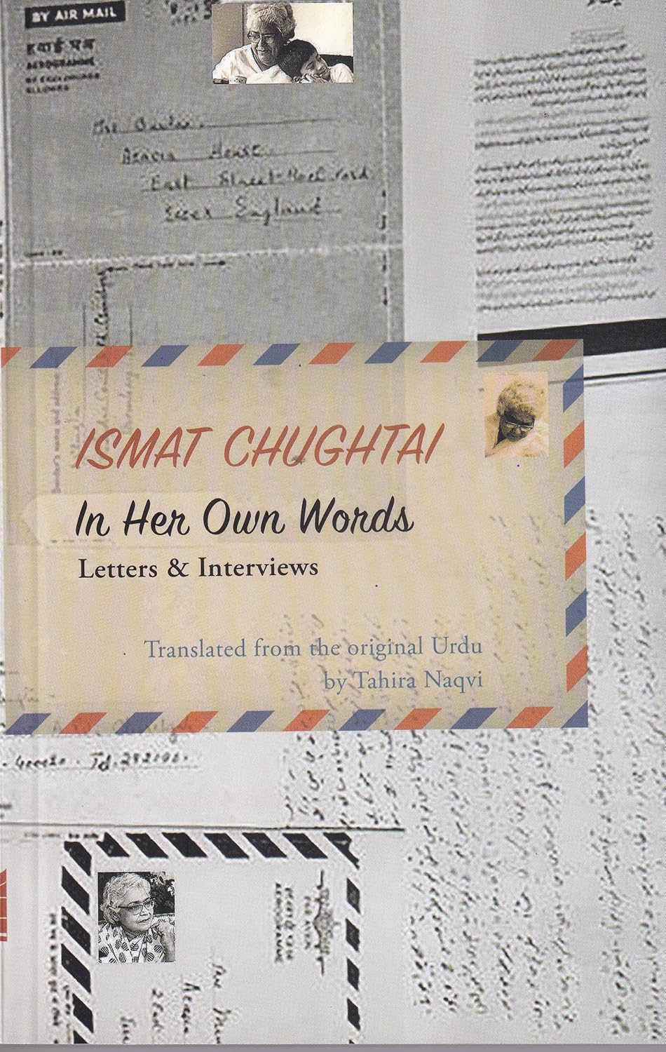 In Her Own Words: Letters & Interview : Ismat Chughtai (Paperback)
