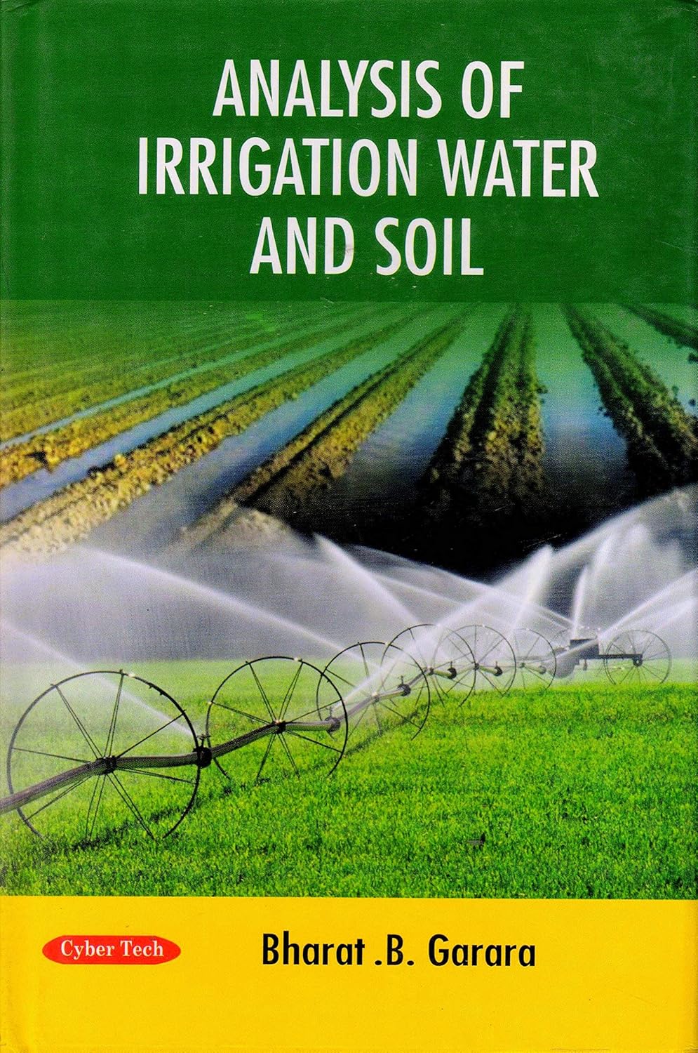 Analysis of Irrigation Water and Soil
