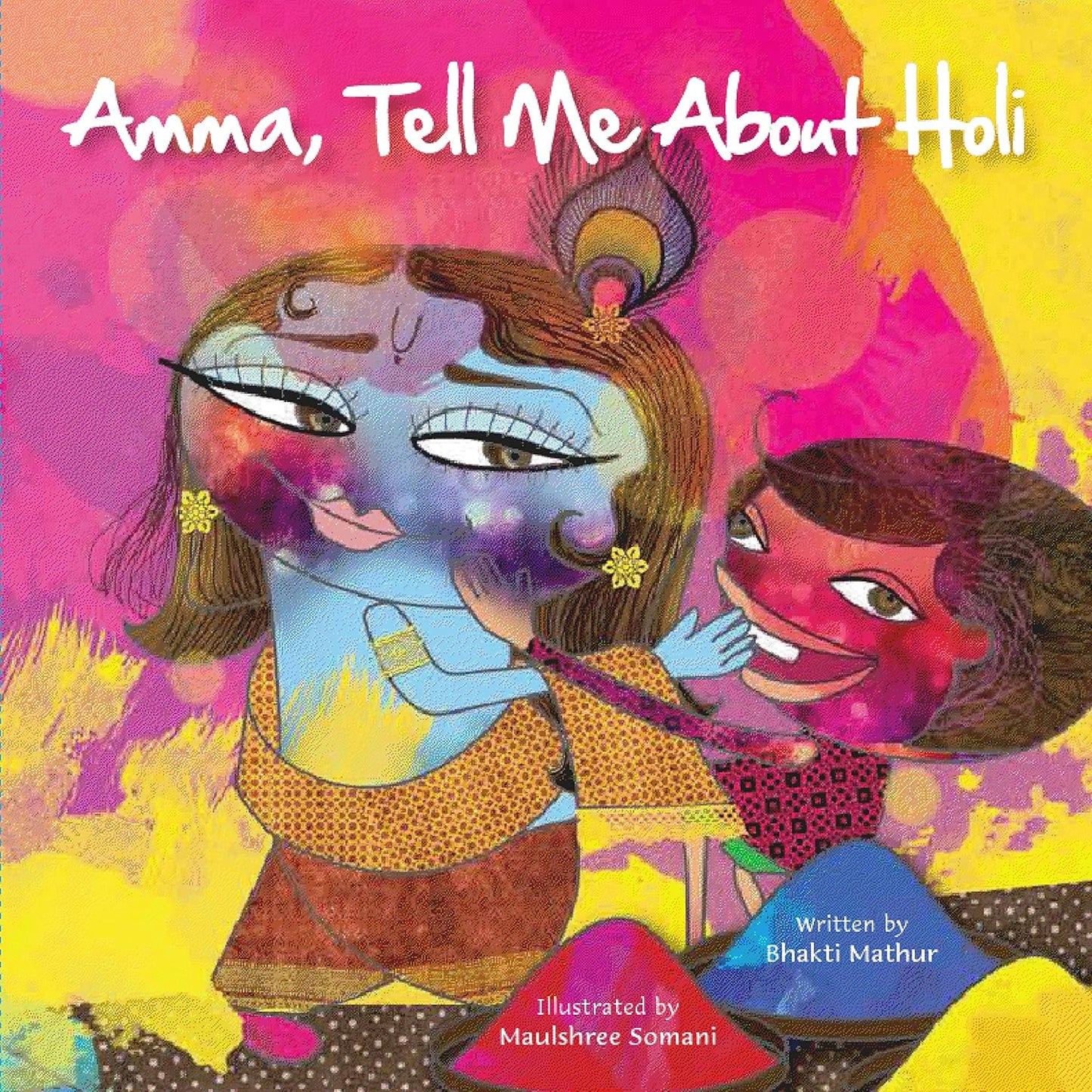 Amma, Tell Me about HOLI!