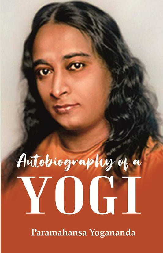Autobiography of a Yogi  - HARDCOVER