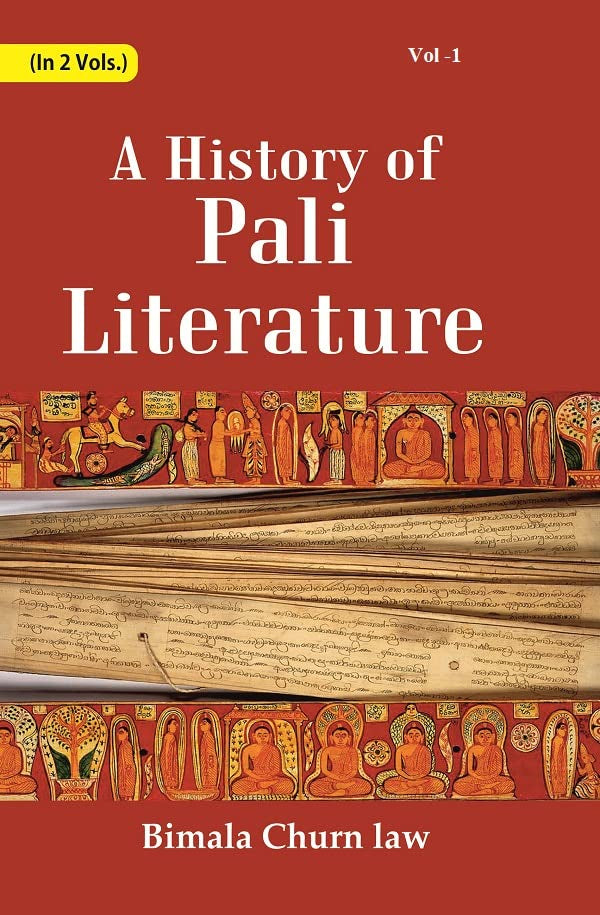 A History Of Pali Literature  VOL. 1 - Paperback
