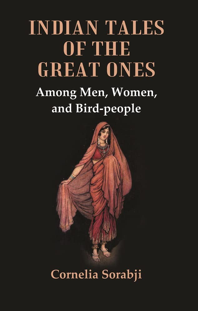 Indian Tales of the Great Ones : Among Men, Women, and Bird-people  - Hardcover