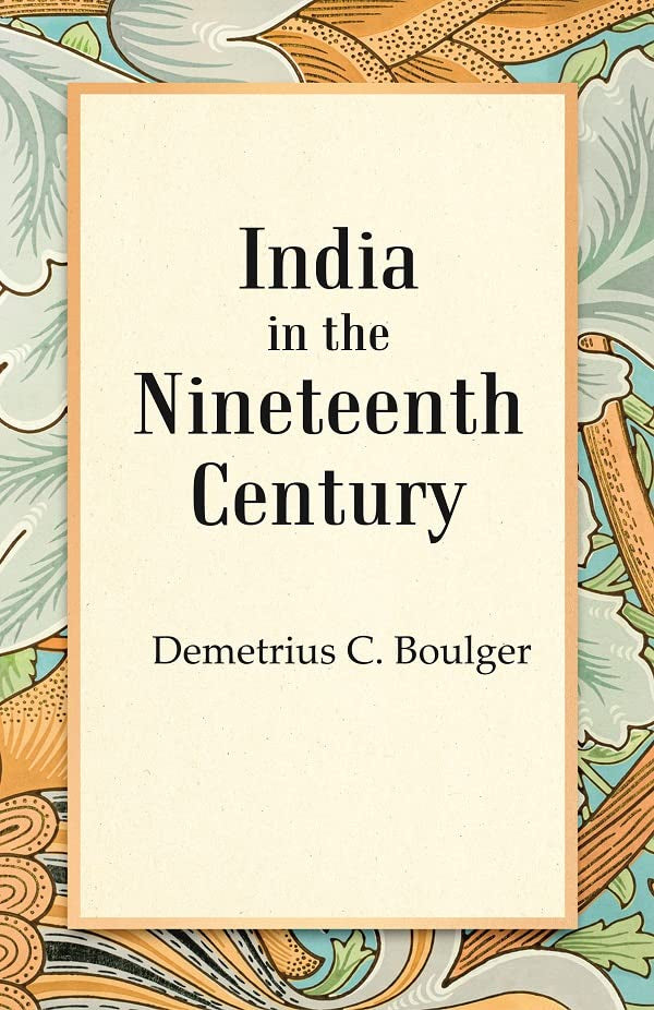 India in the Nineteenth Century  - PAPERBACK