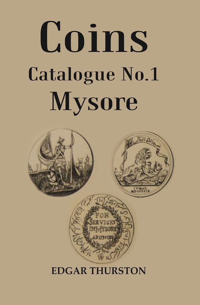 Coins Catalogue No.1 Mysore  - Paperback