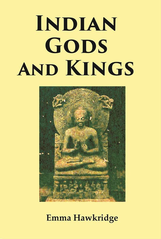 Indian Gods And Kings  - PAPERBACK