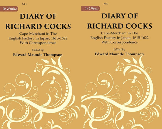 Diary Of Richard Cocks : Cape-merchant In The English Factory In Japan, 1615-1622 With Correspondence  2 VOLS. SET - Paperback